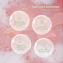 Load image into Gallery viewer, Hot Curl Summer Defining Shampoo
